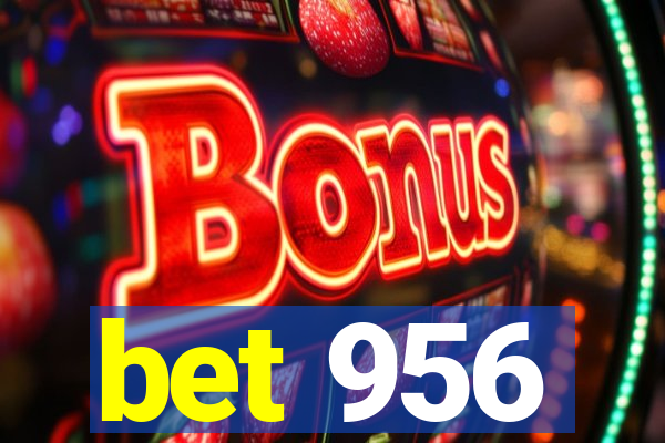 bet 956